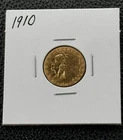 1910 Indian Head $2.50 Gold Quarter Eagle Coin AU. Sharp Coin