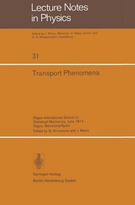 Transport Phenomena G. Kirczenow