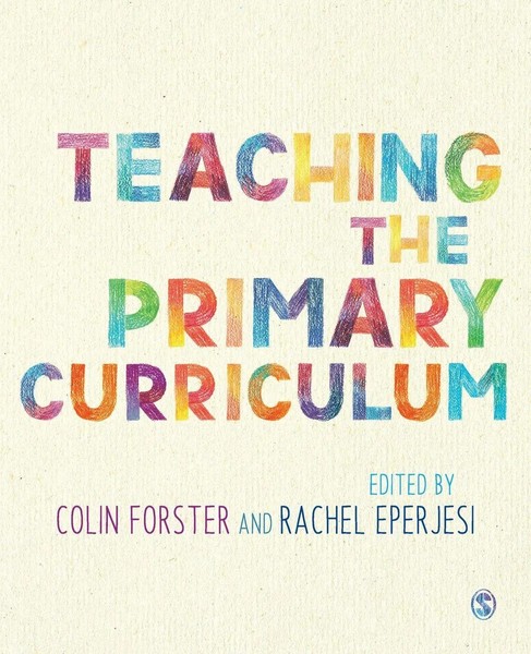 Colin Forster (U. A.) | Teaching The Primary Curriculum | Taschenbuch | Englisch-image