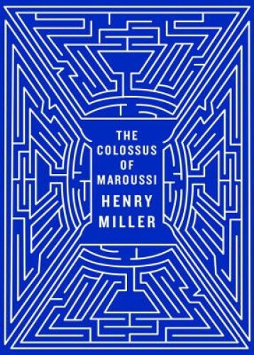Thumbnail - The Colossus Of Maroussi By Henry Miller