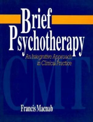 Brief Psychotherapy: CMT: An Integrative Approach in Clinical Practice