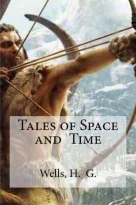 Tales Of Space And Time