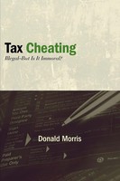 Donald Morris | Tax Cheating | Taschenbuch | Englisch (2012) | Ean 9781438442709