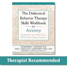 The Dialectical Behavior Therapy Skills Workbook for Anx... | Buch | Zustand gut