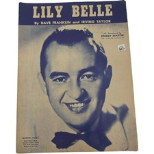 Lily Belle by Dave Franklin and Irving Taylor Feat by Freddy Martin Sheet Music