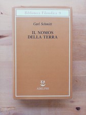 Carlo SCHMITT - IL NOMOS DELLA TERRA - Adelphi 1991