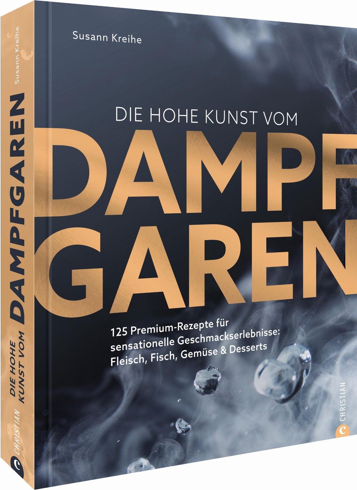 Thumbnail - Susann Kreihe Die Hohe Kunst Vom Dampfgaren