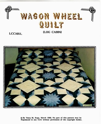Wagon Wheel Quilt Pattern by Log Cabin Creations LCC105L