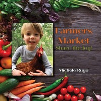 Farmers Market Share The Joy! Michele Rugo Taschenbuch Englisch 2023