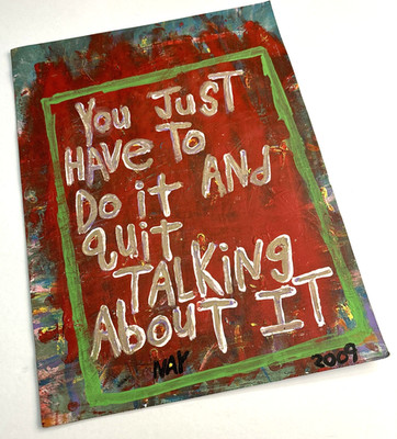 Motivational Original Word Art Painting Pop Art Red Quit Talking About It Nayart