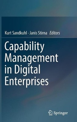 Capability Management in Digital Enterprises by Kurt Sandkuhl (English) Hardcove