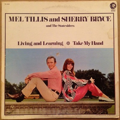 Mel Tillis And Sherry Bryce And The Statesiders , Living And Learning / Take My 
