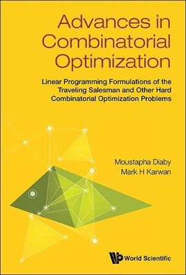 Moustapha Diaby Advances In Combinatorial Optimization: L (Hardback) (UK IMPORT)