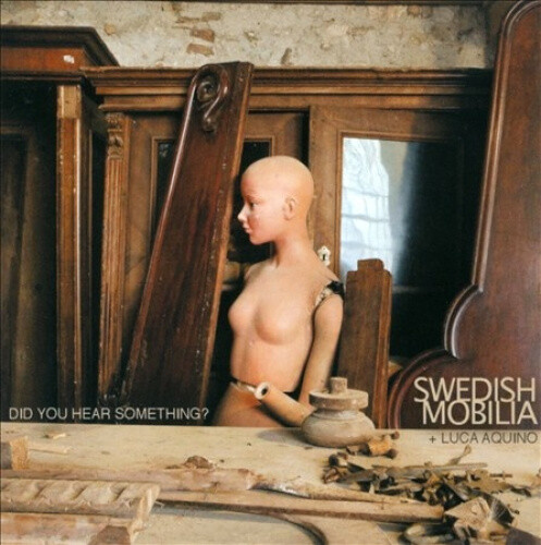 Did You Hear Something? by Luca Aquino/Swedish Mobilia [CD]