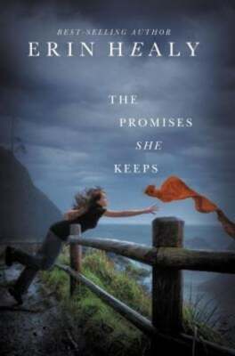 The Promises She Keeps by Erin Healy: Used