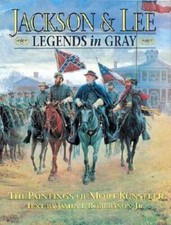 Jackson  Lee: Legends in Gray: The Paintings of Mort Kunstler (Rutledge  - GOOD