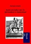 Kunst Und Kultur Des 18. Jahrhunderts In Deutschland | Buch | 9783954910571