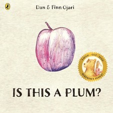 Is This a Plum? by Dan Ojari Paperback Book