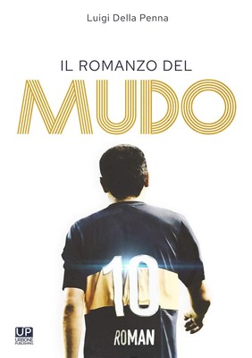 Luigi Della Penna Il romanzo del Mudo (Taschenbuch) (US IMPORT)