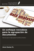 Un Enfoque Novedoso Para La AgrupacióN De Documentos Arun Kumar R. Taschenbuch