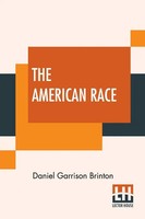 Daniel Garrison Brinton | The American Race | Taschenbuch | Englisch (2020)