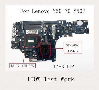 LA-B111P For Lenovo Y50-70 Y50P-70 Motherboard I5/I7-4TH GEN CPU GTX860/960 GPU