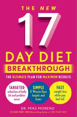 The 17 Day Diet Breakthrough Edition by Moreno, Dr. Mike [Hardcover] 9781476756073| eBay