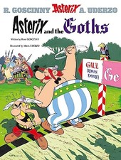 Asterix and the Goths: Album 3 by Albert Uderzo Hardback Book The Cheap Fast