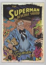 2025 Fleer Brilliants Superman Revenge Squad Toyman #RS-14 1hs9