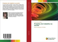 Projetos De Trabalho Na Escola Francy Sousa Rabelo