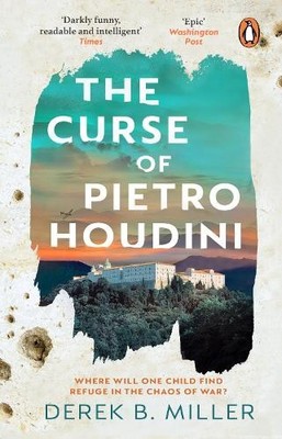 Derek B. Miller The Curse of Pietro Houdini (Taschenbuch)