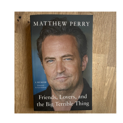 Matthew Perry Friends, Lovers, and the Big Terrible Thing (Gebunden, Biografie)
