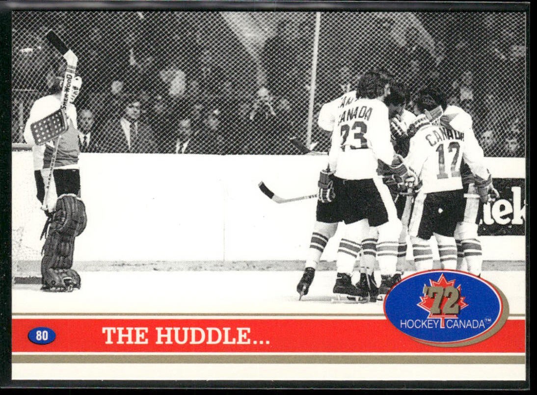 1991-92 Future Trends Canada ’72 #80 The Huddle... / ... 1:30 To Go Canada