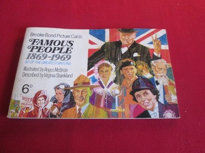 Brooke Bond Picture Cards: Famous People 1869 - 1969 - Full Set In Album