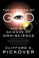 Clifford A. Pickover | The Paradox Of God And The Science Of Omniscience | Buch