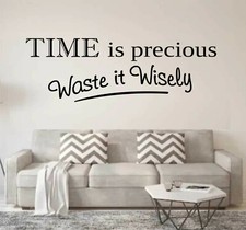 Time is Precious Waste it Wisely Quote Wall Sticker Art Home Decal wallart