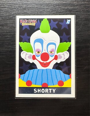 2023 Cardsmiths Killer Klowns From Outer Space #IF15 SHORTY Iced Foil