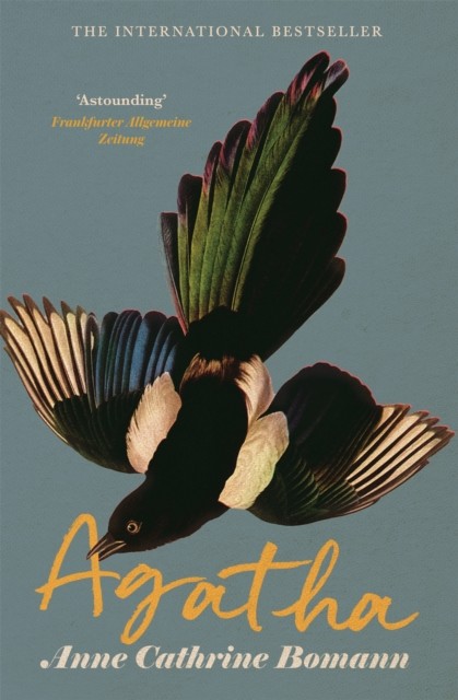 Agatha The International Bestseller by Anne Cathrine Bomann (Paperback Book)
