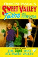 The Slime That Ate Sweet Valley (Sweet Valley Twins) by Francine Pascal