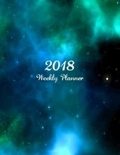 2018 WEEKLY PLANNER: 8.5" X 11" MONTHLY DAILY PLANNER By Candyforest NEW