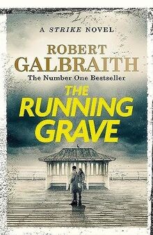 The Running Grave: Cormoran Strike Book 7 von Galbraith,... | Buch | Zustand gut