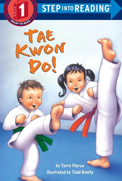 Terry Pierce | Tae Kwon Do! | Taschenbuch | Englisch (2006) | Ean 9780375834486-image