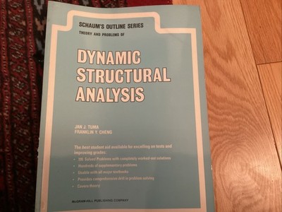 Schaum's Outline Ser.: Schaum's Outline of Dynamic Structural Analysis
