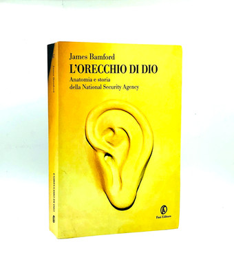 Das Ohr Gottes - James Bamford - Fazi 2004
