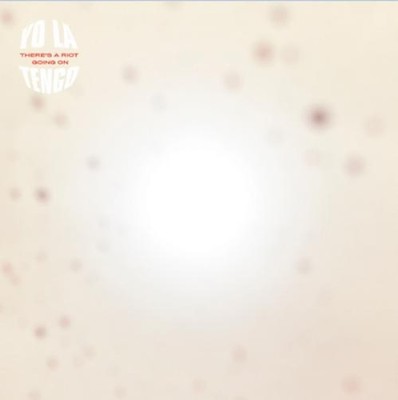 Yo La Tengo There's a Riot Going On (CD) Album (UK IMPORT)