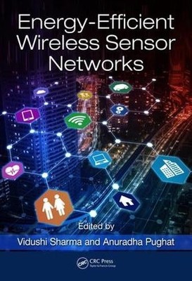 Energy-Efficient Wireless Sensor Networks - 9781498783347