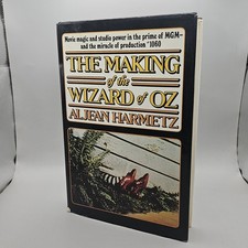 The Making of the Wizard of Oz by Aljean Harmetz 1977 Hardcover