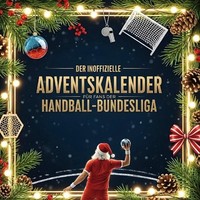Der Inoffizielle Adventskalender FüR Fans Der Handball-Bundesliga Jonah Weber