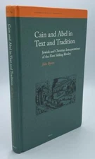 CAIN AND ABEL IN TEXT AND TRADITION JOHN BYRON GENESIS JEWISH MYSTICISM