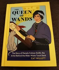 NEW, The Queen Of Wands: The Story of Pamela Colman Smith, the Artist Behind the